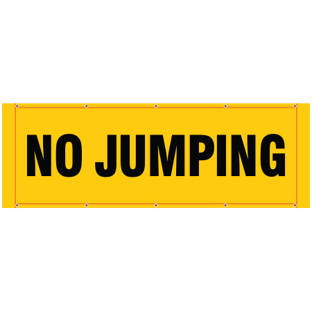 BH13 No Jumping - Yellow Banner Horizontal 84" x 30"