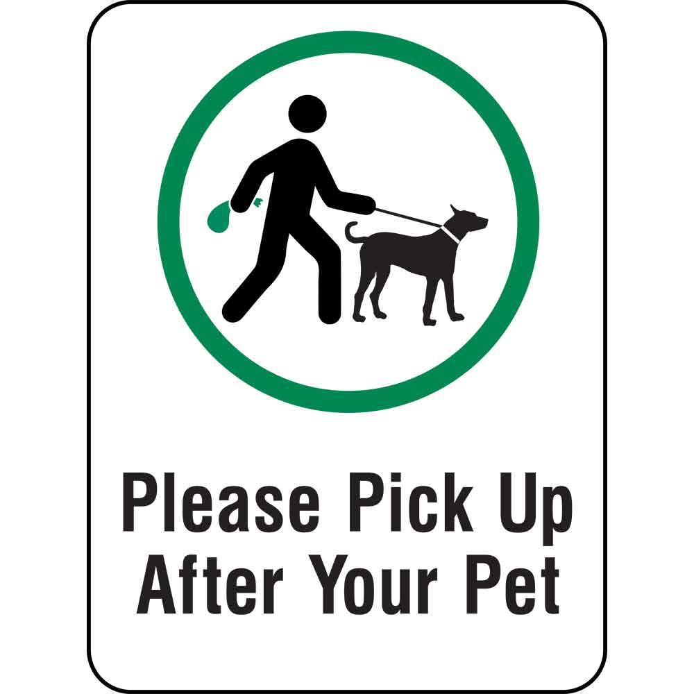 Please Pick Up After Your Pet sign on white with a green circle around person and dog. Click to expand image