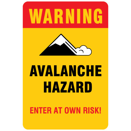 H331 24" x 36" WARNING - Avalanche Hazard - Enter at own risk! Yellow reflective aluminum closure sign with rounded corners - ski area sign - Inter-Mtn.. Click to expand image