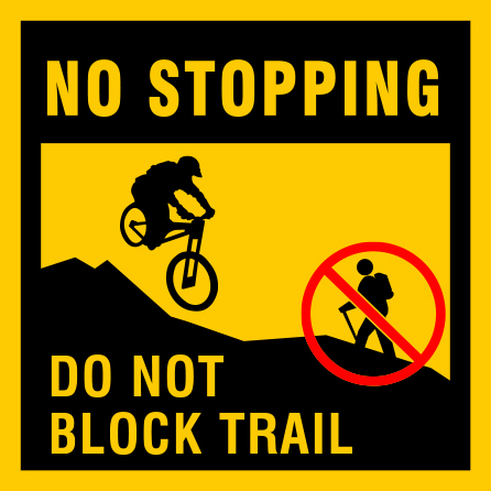 B430c 12" x 12" Coroplast Sign - No Stopping, Do Not Block Trail.. Click to expand image