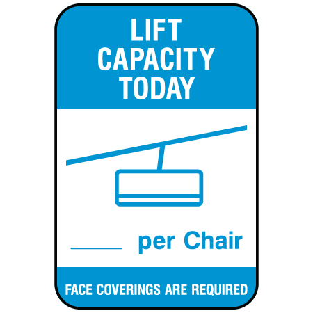 N015 Lift Capacity Today per chair 12" x 18", white reflective aluminum physical distancing and covid sign with rounded corners - Inter-Mtn.. Click to expand image