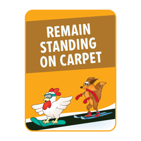 KS07 18" x 24" (actual size 30x45cm) Aluminum Sign - Remain Standing on Carpet, with "character" Skier.. Click to expand image