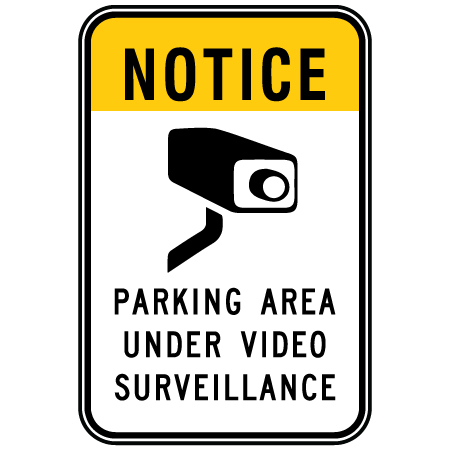 R-075-2 Notice this parking area is under surveillance, 12 x 18. Reflective aluminum, traffic sign for all parks, recreational facilities, municipal, city, town. Rules and conditions of your specific area, jurisdiction, produced by Inter-Mtn.. Click to expand image