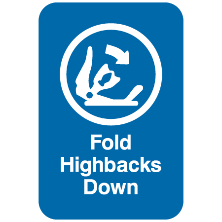 L232 12" x 18" (actual size 30x45cm) Aluminum Sign - Fold Highbacks Down.. Click to expand image