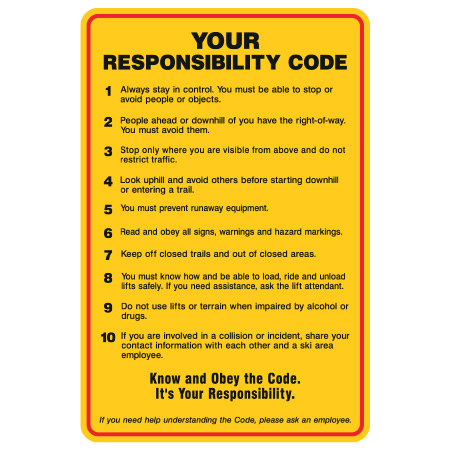 H604 24" x 36" Your Responsibility Code (US), yellow reflective aluminum liability sign with rounded corners - ski area sign - Inter-Mtn.. Click to expand image