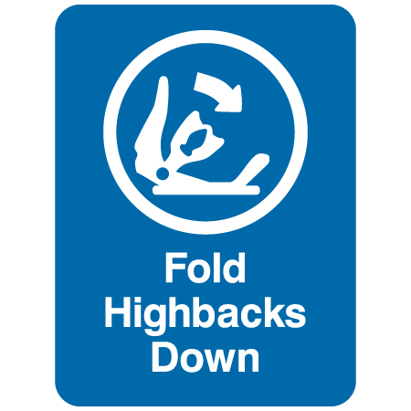 L232 18" x 24" (actual size 45x60cm) Aluminum Sign - Fold Highbacks Down.. Click to expand image