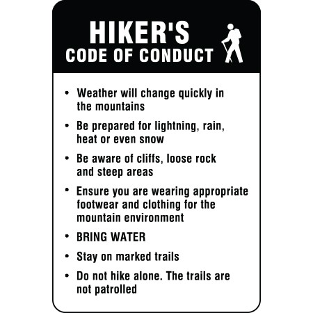 R408 Hiker's Code of Conduct, 24 x 36, Reflective Aluminum Sign, message for all parks and recreational facilities. Rules, conditions, and instructions of your specific area, jurisdiction, produced by Inter-Mtn.. Click to expand image