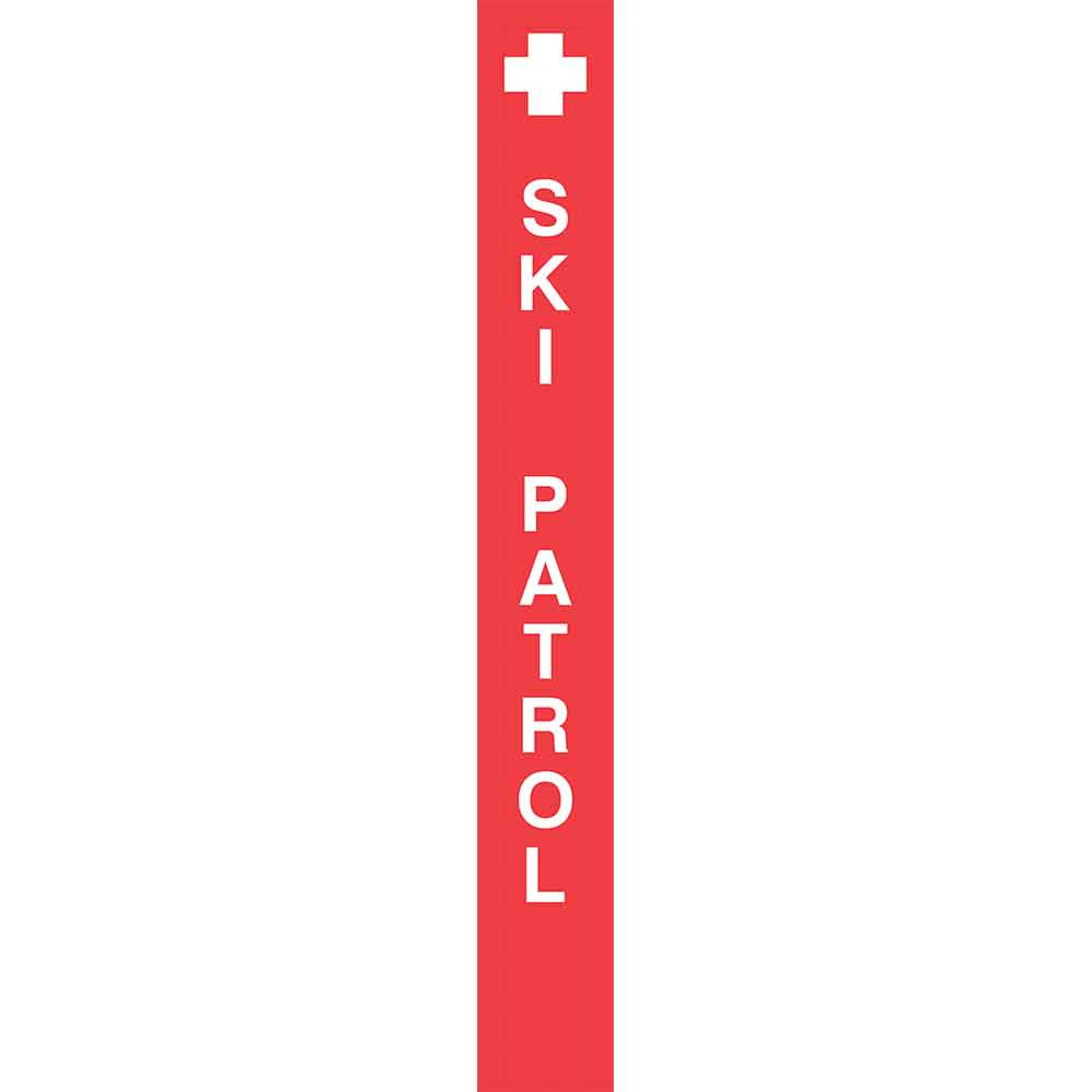 Ski Patrol with medical icon - Red Vertical Vinyl Pole Banner 5" x 40" for ski areas and lift access mountain biking at a lift loading and unloading areas. Click to expand image