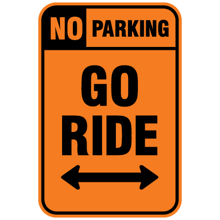 T22 No parking - go ride with left and right arrow 12" x 18", terrain park sign with rounded corners - ski area sign - Inter-Mtn.. Click to expand image