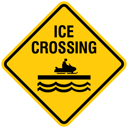 ice crossing sign for snowmobile clubs by Inter-Mtn.