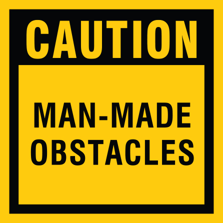 B404c 12" x 12" Coroplast Sign - Caution, Man-Made Obstacles.. Click to expand image