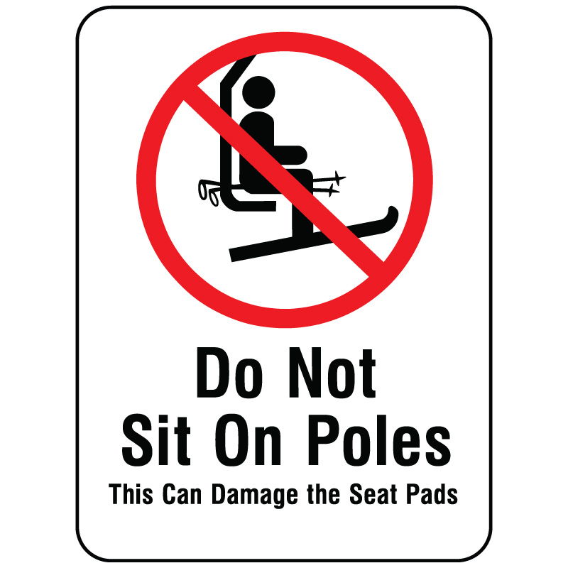 Skier sitting on poles with a No Symbol, also known as the general prohibition sign - Reflective Aluminum Sign produced by Inter-Mtn.. Click to expand image