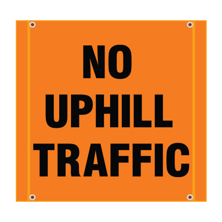 BS13 No Uphill Traffic, high visibility orange square mesh banner 30x30, high visibility orange mesh banner 84x30, tear and mildew resistant high tenacity polyester, coated with fade resistant high vis orange vinyl, grommets and sleeves on sides for bamboo poles. Click to expand image