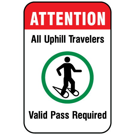 W214 Valid Pass Required 12" x 18", White reflective aluminum winter adventure sign with rounded corners - ski area sign - Inter-Mtn.. Click to expand image