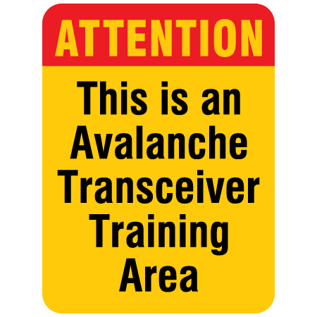 H323 18" x 24" ATTENTION - This is an Avalanche Transceiver Training Area, yellow reflective aluminum closure sign with rounded corners - ski area sign - Inter-Mtn.. Click to expand image