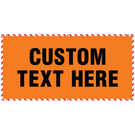 72" x 36" Hi Vis Orange Banner Horizontal with Red/White Ticker Tape - grommets no pole pockets - CUSTOM TEXT