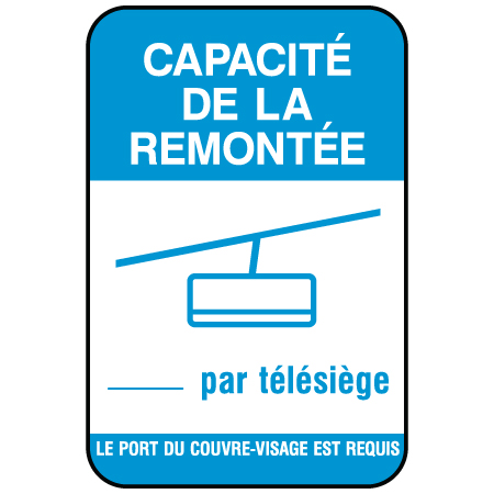 N015F Capacite De La Remontee...par telesiege 12" x 18", white reflective aluminum physical distancing and covid sign with rounded corners - Inter-Mtn.. Click to expand image