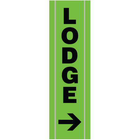 BV14 Lodge with Right Arrow, high visibility green vertical mesh banner 18x60, tear and mildew resistant high tenacity polyester, coated with fade resistant high vis green vinyl, grommets and sleeves on sides for bamboo poles. Click to expand image
