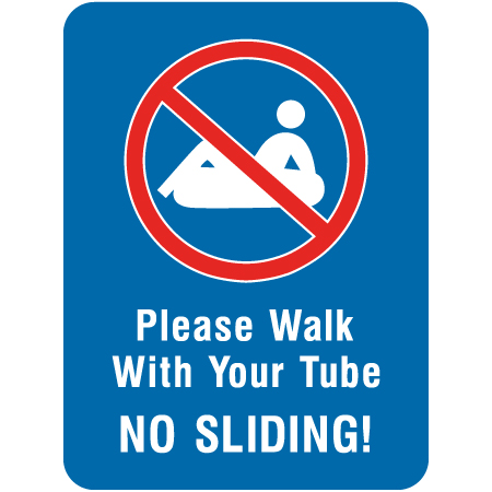 L512 Please Walk with your Tube no Sliding 18" x 24" Blue Reflective Aluminum lift sign for ski areas - produced by Inter-Mtn.. Click to expand image
