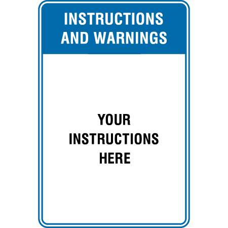 A01 Instructions & Warnings Custom Your Instructions Here or Dry Erase Laminate 24" x 36" Blue Reflective Aluminum Sign produced by Inter-Mtn.. Click to expand image
