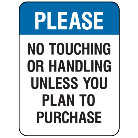 F082 No Touching or Handling 18" x 24", white reflective aluminum physical distancing and covid sign with rounded corners - Inter-Mtn.. Click to expand image