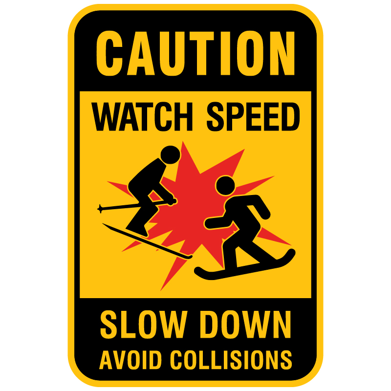 Pictogram of skier colliding with snowboarder to pair with the text that reads Caution: Watch speed. Collision Safety Signage. This signage was created in collaboration with the Snow Angel Foundation and is endorsed by the National Ski Areas Association. Click to expand image
