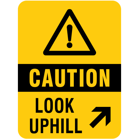 H110 Caution Look Uphill with right or left arrow 18" x 24" Yellow Reflective Aluminum Sign produced by Inter-Mtn.. Click to expand image
