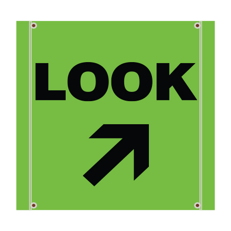 BS01 Look Right, high visibility green square mesh banner 30x30, tear and mildew resistant high tenacity polyester, coated with fade resistant high vis green vinyl, grommets and sleeves on sides for bamboo poles. Click to expand image
