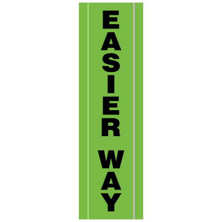 Easier Way vertical banner on high visibility green for ski resorts with pole pockets and grommets. Click to expand image