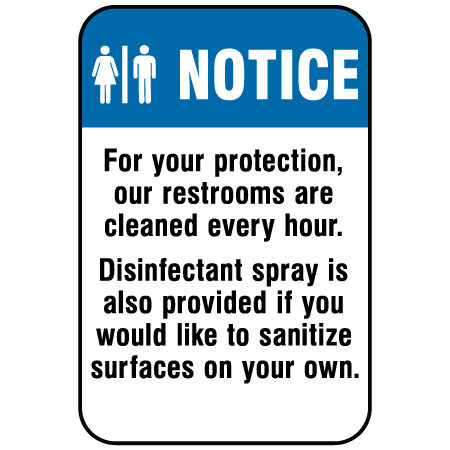 F049 Notice Restrooms Are Cleaned Every Hour 12" x 18", white reflective aluminum physical distancing and covid sign with rounded corners - Inter-Mtn.. Click to expand image