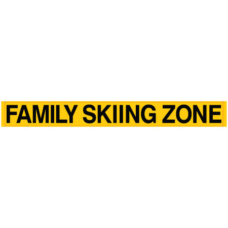 BL08 Family Skiing Zone - Bright Yellow Banner Oversized 21' x 30", tear and mildew resistant high tenacity polyester, coated with fade resistant vinyl, grommets and sleeves on sides for bamboo poles.. Click to expand image