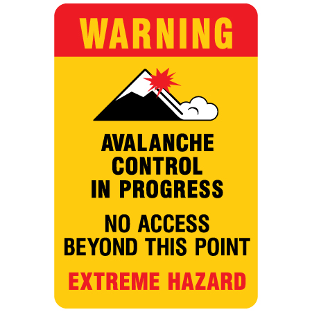 H333 24" x 36" WARNING - Avalanche Control in Progress - No Access Beyond this Point - Extreme Hazard, yellow reflective aluminum closure sign with rounded corners - ski area sign - Inter-Mtn.. Click to expand image