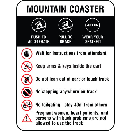 Mountain Coaster rules sign with icons for push to accelerate, pull to brake, wear seatbelt, and operating instructions.