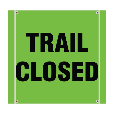 BS11 Trail Closed, high visibility green square mesh banner 30x30, tear and mildew resistant high tenacity polyester, coated with fade resistant high vis green vinyl, grommets and sleeves on sides for bamboo poles. Click to expand image