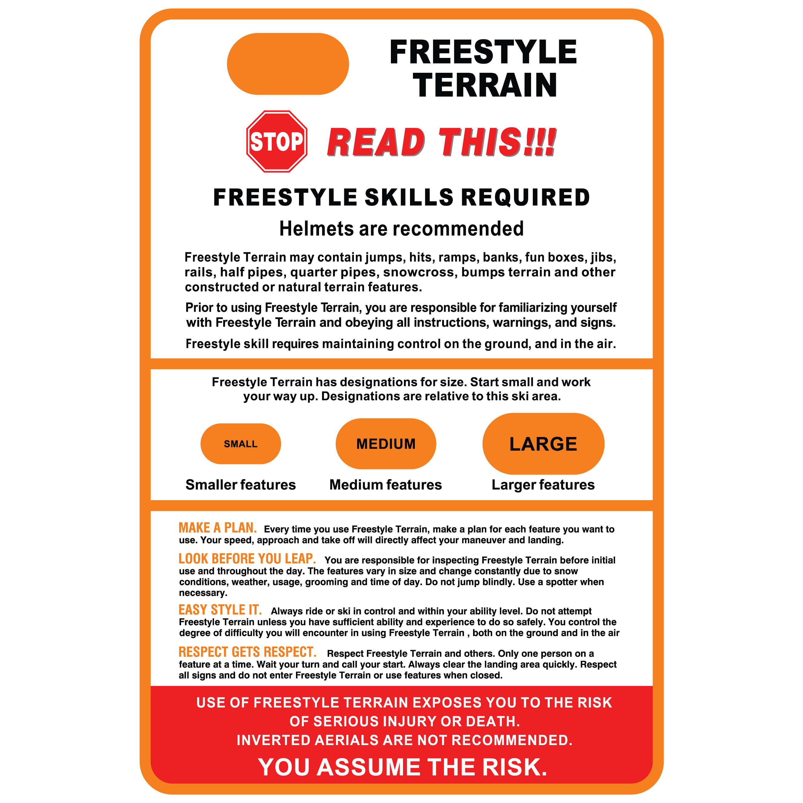T26 Stop - Read This - Freestyle Terrain Safety Sign - US 24" x 36". Click to expand image