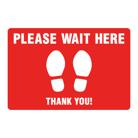 F015 Please Wait Here, Thank You 18" x 12", Diamond Floor Decal or Aluminum Available, High Performance Red Printed Vinyl with Protective Laminate Physical Distancing Floor Decal or Red Reflective Aluminum Sign for Interior or Exterior Application - produced by Inter-Mtn.. Click to expand image