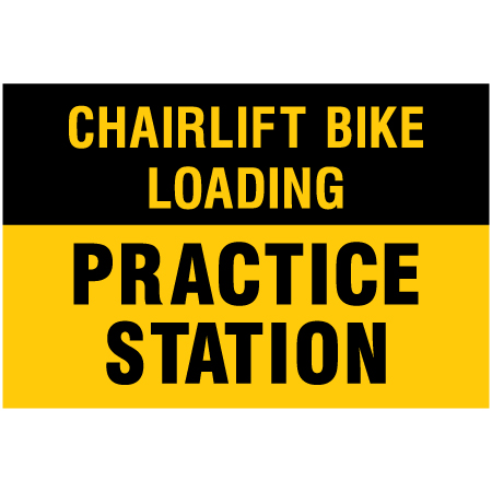 B626 Chairlift bike loading. Practice station. Coroplast, yellow, black and red 12" x 18" mountain bike risk sign.. Click to expand image