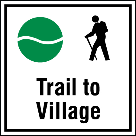 B161 12 x 12, 18 x 18, Green Hiking Trail Sign, Trail to Village, coroplast and 12 gauge sign grade aluminum sheeted with top quality, high performance print* or vinyl graphics, direct people in all trail systems, technical, cross-country, freeride, downhill, professional, difficulty levels, choose your symbol, custom, mountain bike risk and liability, safety, summer, trail, downhill.. Click to expand image
