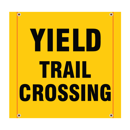 BS08 Yield Trail Crossing, high visibility yellow square mesh banner 30x30, high visibility yellow mesh banner 84x30, tear and mildew resistant high tenacity polyester, coated with fade resistant bright yellow vinyl, grommets and sleeves on sides for bamboo poles. Click to expand image