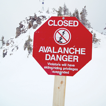 H313 Closed - Avalanche Danger octagon 24" x 24", 18" x 18", red reflective aluminum closure sign - ski area sign - Inter-Mtn.. Click to expand image
