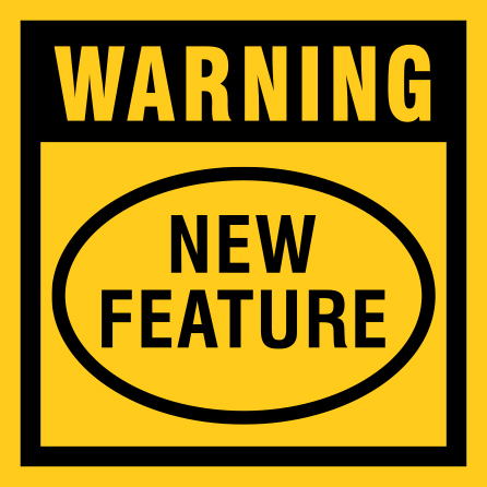 B429c 12" x 12" Coroplast Sign - Warning, New Feature.. Click to expand image