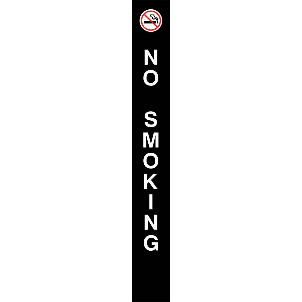 No Smoking - Black Vertical Vinyl Pole Banner 5" x 40" for ski areas and lift access mountain biking at a lift loading and unloading areas. Click to expand image