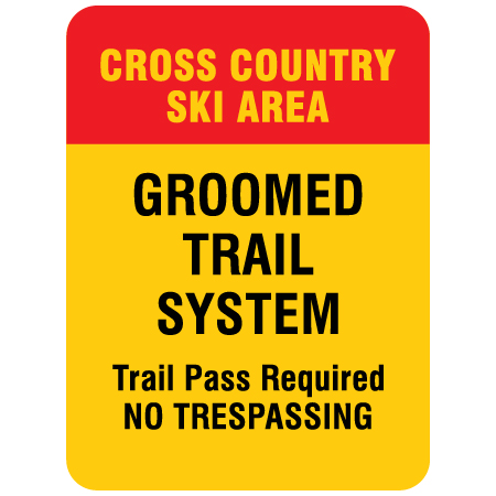 W124 Cross Country Ski Area, Groomed Trail System, Trail Pass Required, 18" x 24", yellow reflective aluminum nordic sign with rounded corners - ski area sign - Inter-Mtn.. Click to expand image