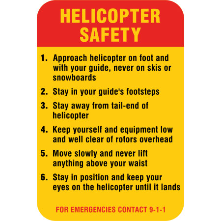 Helicopter safety sign with six points and in case of emergencies 9-1-1. Click to expand image