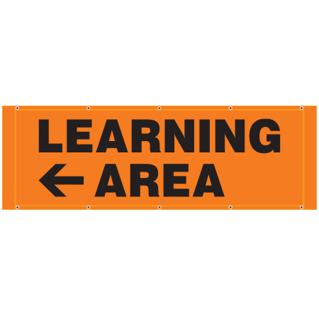 BH38 Learning Area Arrow Pointing Left, high visibility orange mesh banner 84x30, tear and mildew resistant high tenacity polyester, coated with fade resistant high vis orange vinyl, grommets and sleeves on sides for bamboo poles. Click to expand image