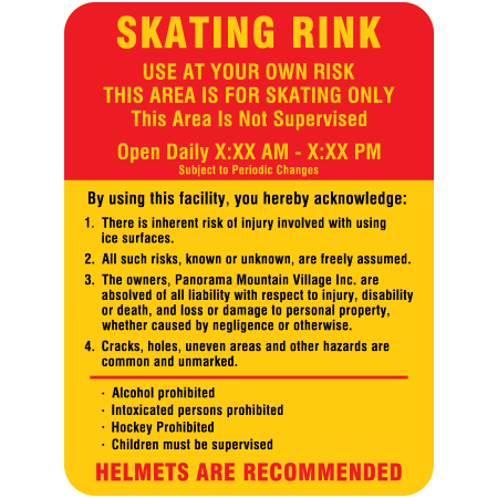 W402 Skating Rink Use At Your Own Risk 24" x 36", yellow reflective aluminum winter adventure sign with rounded corners - ski area sign - Inter-Mtn.. Click to expand image