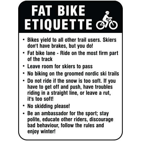 W411 Fat Bike Etiquette 24" x 36", white reflective aluminum winter adventure sign with rounded corners - ski area sign - Inter-Mtn.. Click to expand image