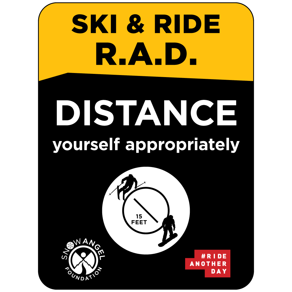 Ski & Ride Rad Tower Signage for chairlifts - distance. Collision Safety Signage. This signage was created in collaboration with the Snow Angel Foundation and is endorsed by the National Ski Areas Association and the Canada West Ski Areas Association.. Click to expand image