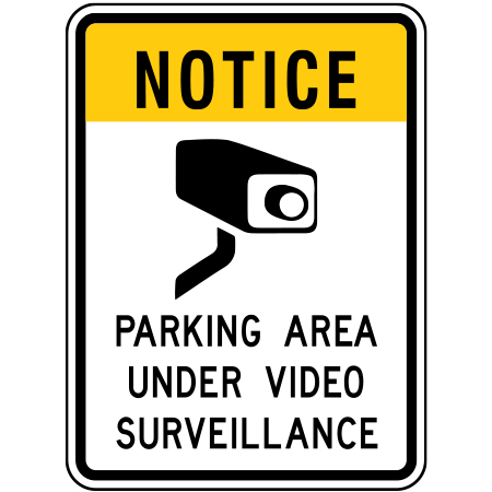 R-075-2 Notice this parking area is under surveillance, 18 x 24. Reflective aluminum, traffic sign for all parks, recreational facilities, municipal, city, town. Rules and conditions of your specific area, jurisdiction, produced by Inter-Mtn.. Click to expand image