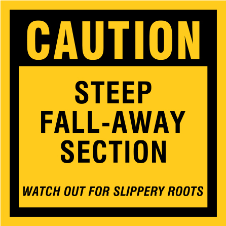 B401, 18 x 18, 12 x 12, caution steep fall-away section, watch out for slippery roots, Mountain bike risk and liability, safety, summer, trail, downhill, available on white or yellow coroplast and 12 gauge sign grade aluminum sheeted with top quality, high performance print* or vinyl graphics.. Click to expand image